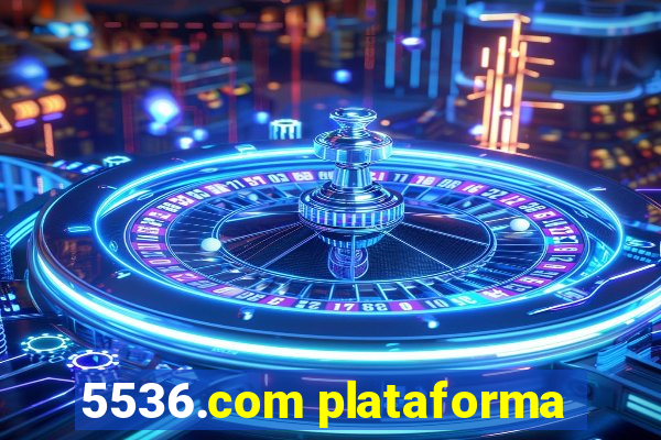 5536.com plataforma